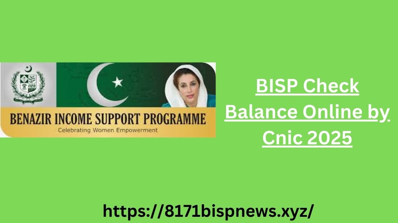 BISP Check Balance Online by Cnic 2025